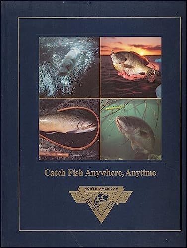 Catch fish anywhere, anytime by North American fishing club, Hardcover