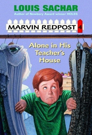 Marvin Redpost #4: Alone in His Teacher's House [Book]